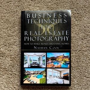 Business Techniques for Real Estate Photography Book